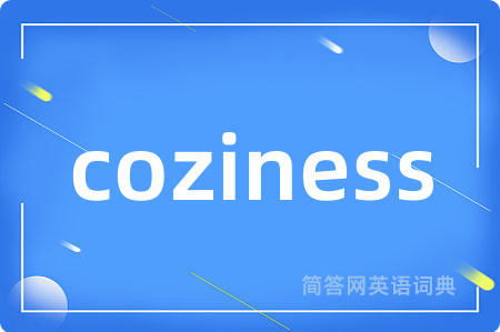 coziness