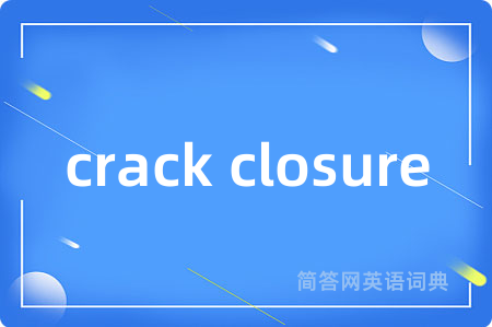 crack closure