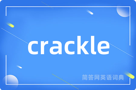 crackle