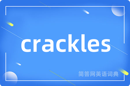 crackles