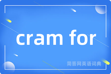 cram for