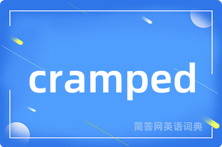 cramped
