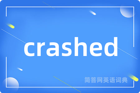 crashed