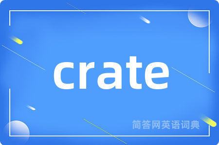 crate