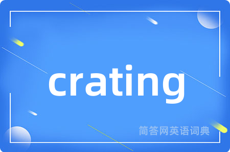 crating