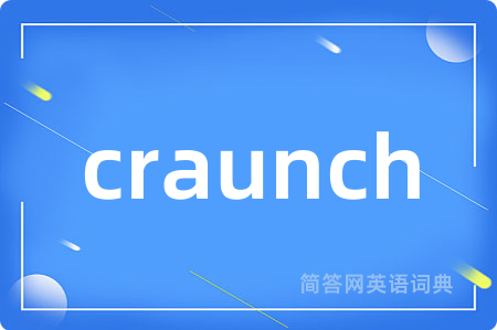 craunch