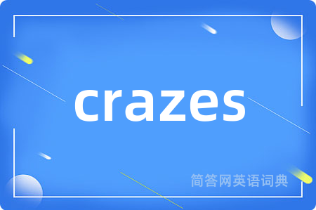 crazes