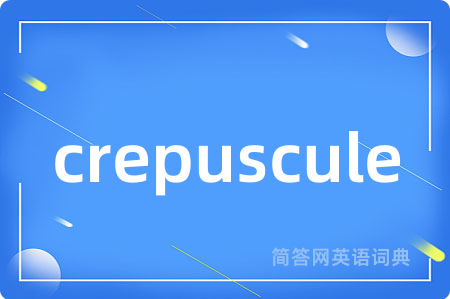 crepuscule