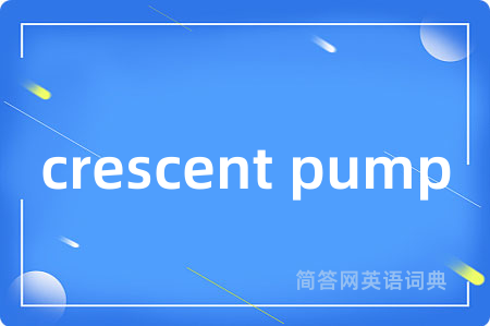 crescent pump