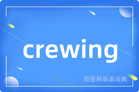 crewing