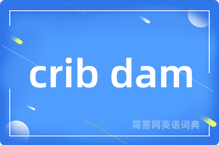 crib dam
