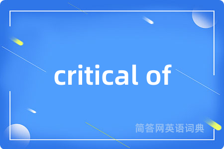 critical of