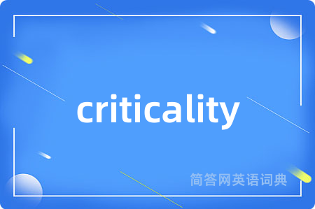 criticality