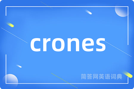 crones