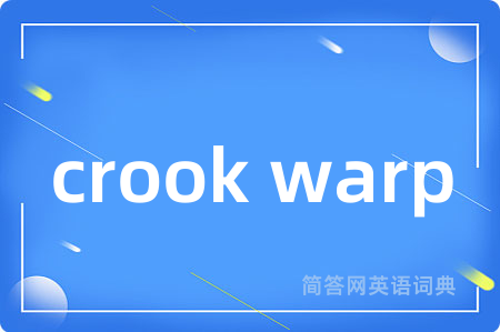 crook warp