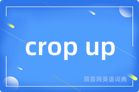 crop up