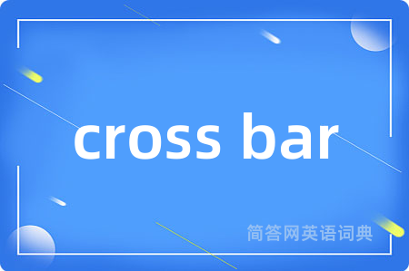 cross bar