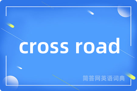cross road
