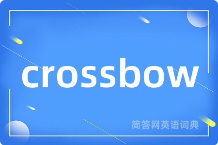 crossbow