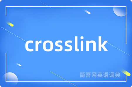 crosslink