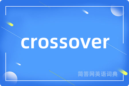 crossover