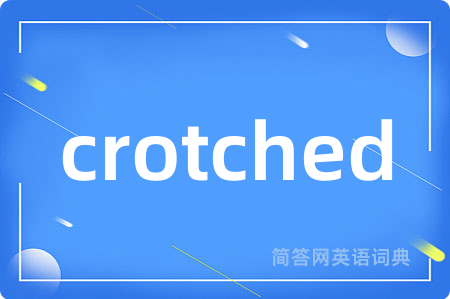 crotched