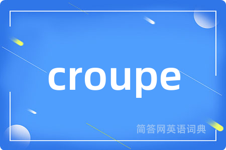 croupe