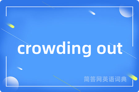 crowding out