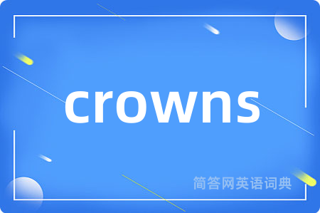 crowns