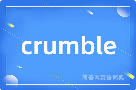 crumble