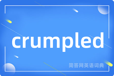 crumpled