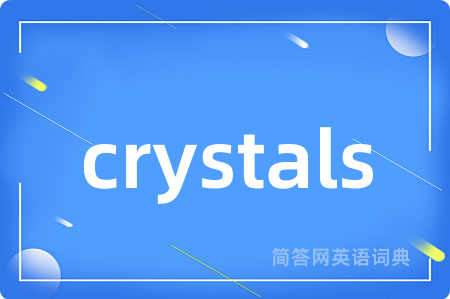 crystals