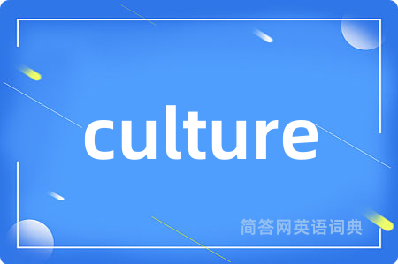 culture
