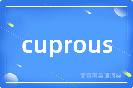 cuprous
