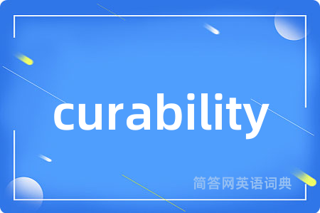 curability
