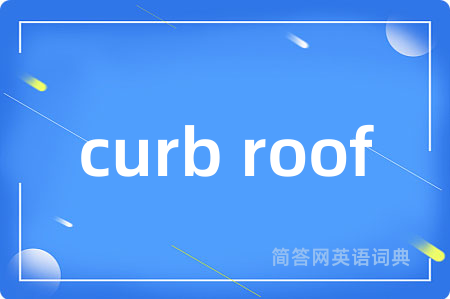 curb roof
