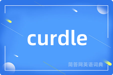 curdle