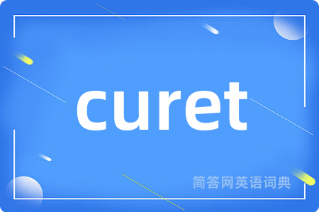 curet