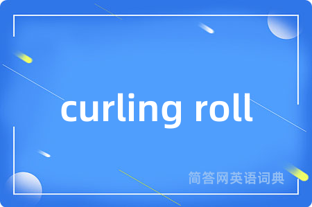 curling roll