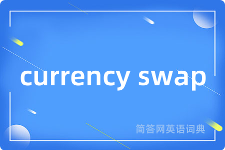 currency swap