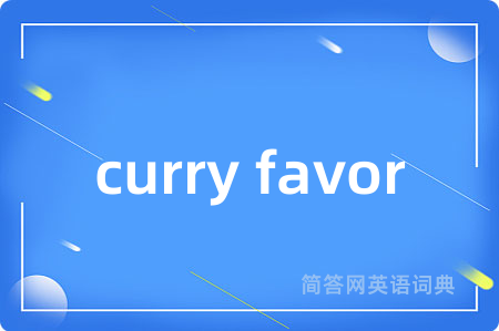 curry favor