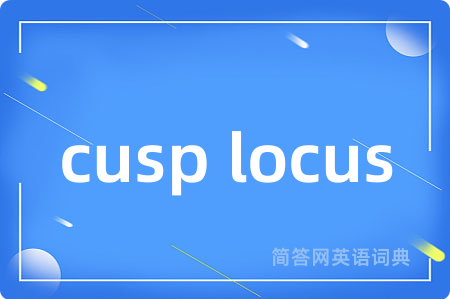 cusp locus