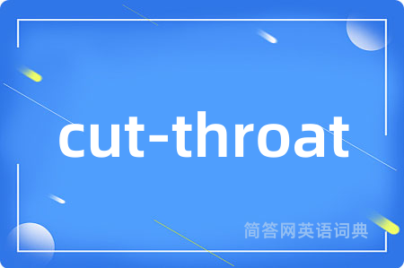 cut-throat