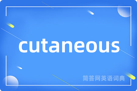 cutaneous