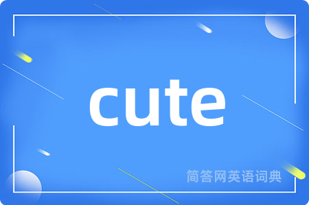 cute