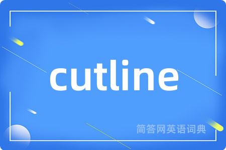 cutline