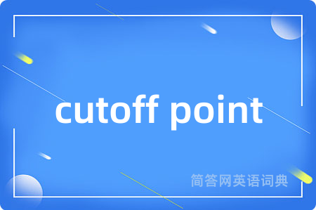 cutoff point