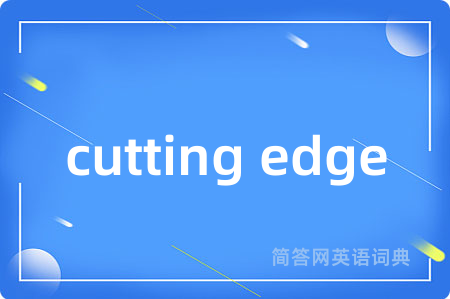 cutting edge