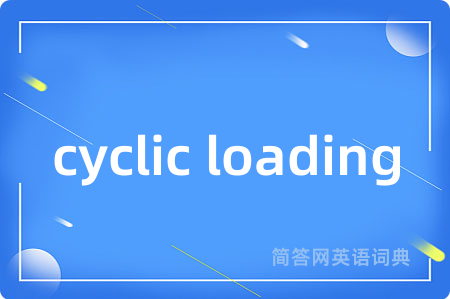 cyclic loading