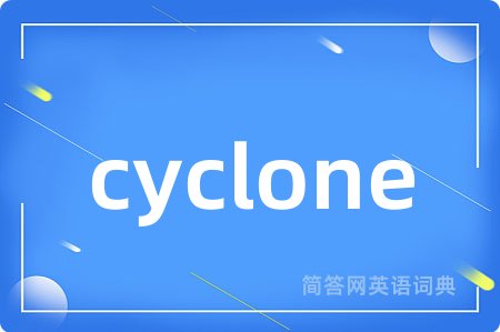 cyclone